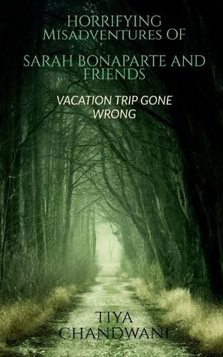 Cover image for Horrifying Misadventures of Sarah Bonaparte and Friends