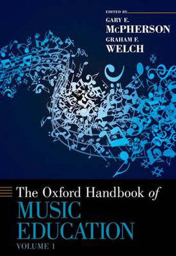 Cover image for The Oxford Handbook of Music Education, Volume 1