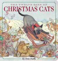 Cover image for The Twelve Days of Christmas Cats Oversized Padded Board Book