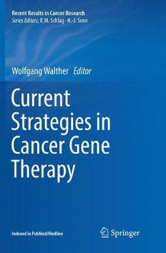 Cover image for Current Strategies in Cancer Gene Therapy