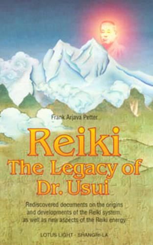 Cover image for Reiki: The Legacy of Dr.Usui