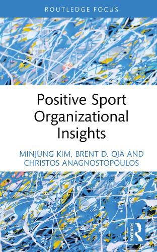 Cover image for Positive Sport Organizational Insights