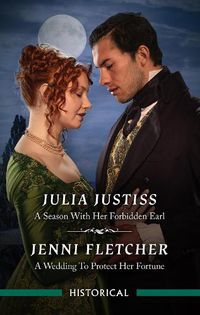 Cover image for A Season With Her Forbidden Earl/A Wedding To Protect Her Fortune