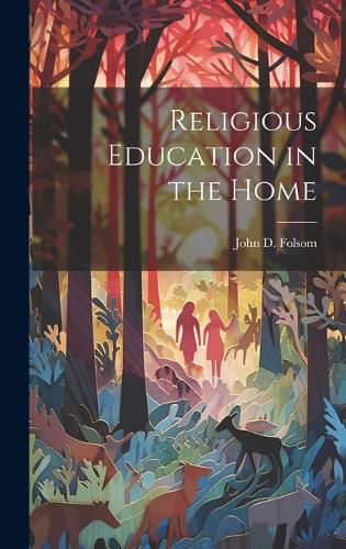 Cover image for Religious Education in the Home