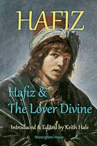 Cover image for Hafiz & the Lover Divine