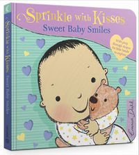 Cover image for Sprinkle with Kisses: Sweet Baby Smiles