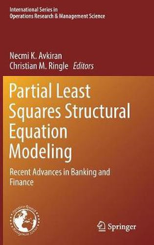 Cover image for Partial Least Squares Structural Equation Modeling: Recent Advances in Banking and Finance