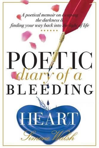 Cover image for Poetic Diary of a Bleeding Heart