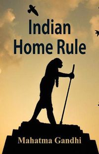 Cover image for Indian Home Rule