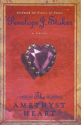 Cover image for The Amethyst Heart: Newly Repackaged Edition