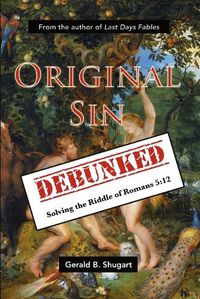 Cover image for Original Sin Debunked