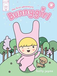 Cover image for Bunnygirl: The First Adventure