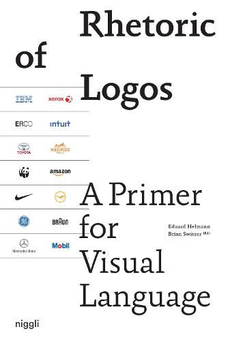 Cover image for Rhetoric of Logos: A Primer for Visual Language