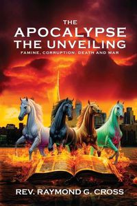 Cover image for The Apocalypse The Unveiling