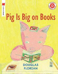 Cover image for Pig is Big on Books