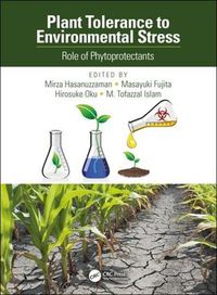 Cover image for Plant Tolerance to Environmental Stress: Role of Phytoprotectants