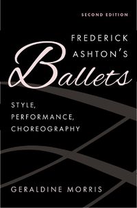 Cover image for Frederick Ashton's Ballets