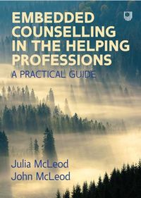 Cover image for Embedded Counselling in the Helping Professions:  A Practical Guide