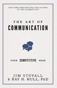 Cover image for The Art of Communication: Your Competitive Edge