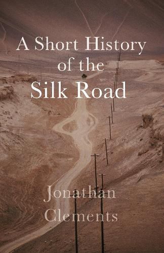 Cover image for A History of the Silk Road