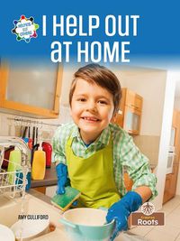 Cover image for I Help Out at Home