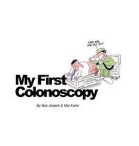 Cover image for My First Colonoscopy