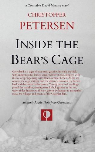 Inside the Bear's Cage: Crime and Punishment in the Arctic