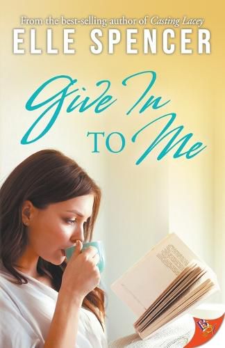 Cover image for Give in to Me