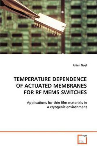 Cover image for Temperature Dependence of Actuated Membranes for RF Mems Switches