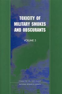 Cover image for Toxicity of Military Smokes and Obscurants