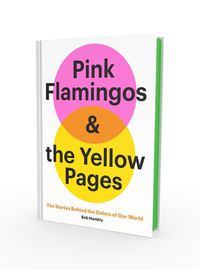 Cover image for Pink Flamingos and the Yellow Pages