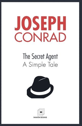 Cover image for The Secret Agent A Simple Tale