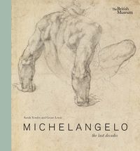 Cover image for Michelangelo: the last decades
