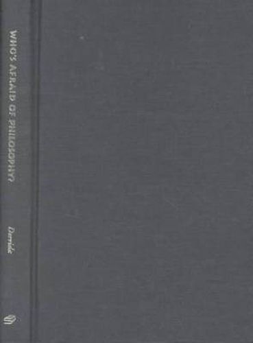 Cover image for Who's Afraid of Philosophy?: Right to Philosophy 1