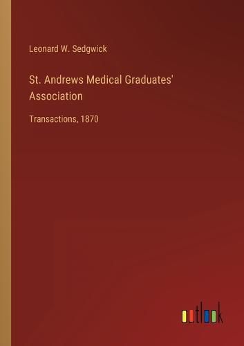 Cover image for St. Andrews Medical Graduates' Association