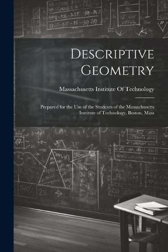 Descriptive Geometry