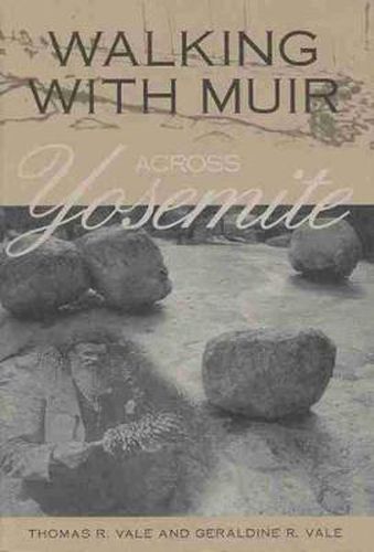 Cover image for Walking with Muir Across Yosemite