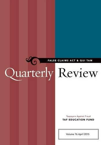 Cover image for False Claims Act & Qui Tam Quarterly Review