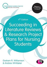 Cover image for Succeeding in Literature Reviews and Research Project Plans for Nursing Students