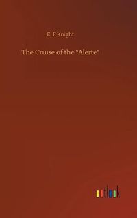 Cover image for The Cruise of the  Alerte