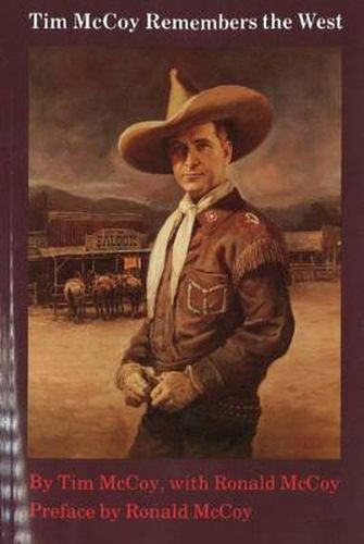 Cover image for Tim McCoy Remembers the West