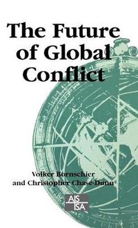 Cover image for The Future of Global Conflict