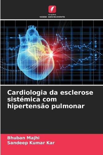 Cover image for Cardiologia da esclerose sistemica com hipertensao pulmonar