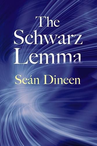 Cover image for The Schwarz Lemma