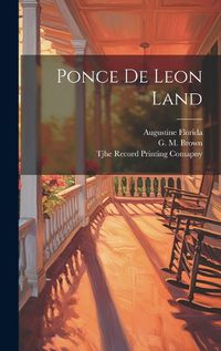 Cover image for Ponce de Leon Land