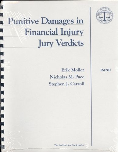 Punitive Damages in Financial Injury Jury Verdicts: Executive Summary