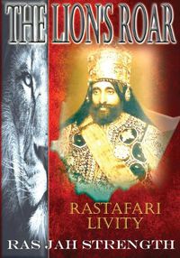 Cover image for The Lion's Roar: Rastafari Livity