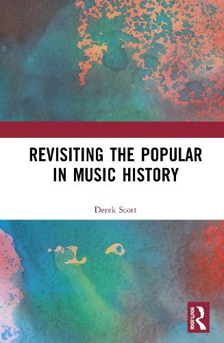 Cover image for Revisiting the Popular in Music History
