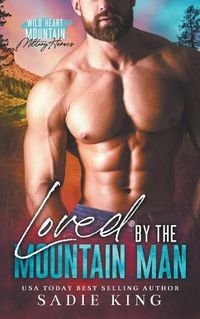 Cover image for Loved by the Mountain Man