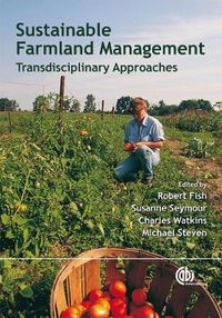 Cover image for Sustainable Farmland Management: New Transdisciplinary Approaches